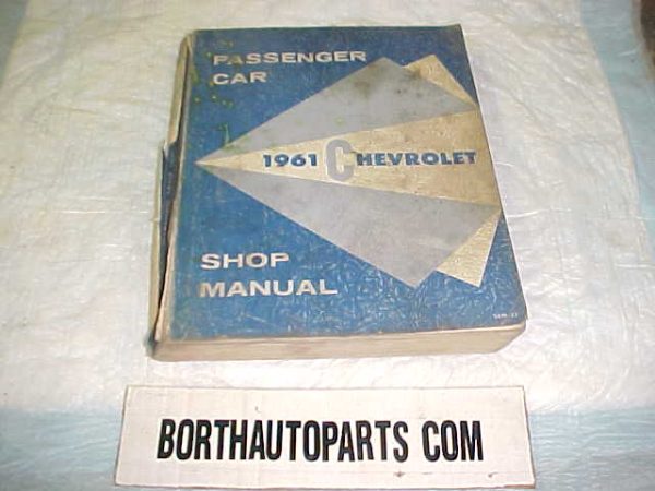 1961 Chevrolet Car Shop Manual