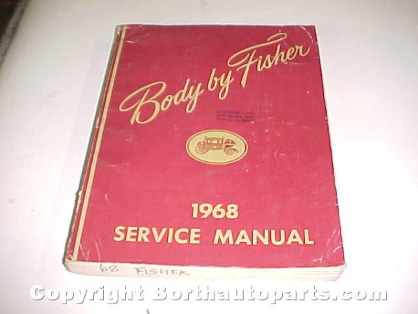 1968 Chevy Fisher Body Service Manual